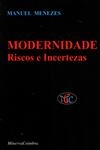 Modernidade Riscos E Incertezas