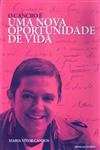 Cancro E Uma Nova Oportunidade De Vida, O