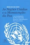 Nacoes Unidas E A Manutencao Da Paz, As