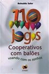 110 Jogos Cooperativos Com Baloes Voando Com Os Sonhos