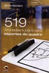 519 Atividades E Jogos Para Esportes De Quadra