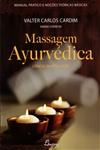 Massagem Ayurvedica Ciencia Da Vitalidade