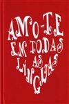 Amo-te Em Todas As Linguas