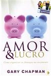 Amor E Lucro
