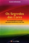 Segredos Das Cores, Os