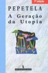 Geracao Da Utopia, A