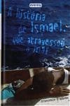 Historia De Ismael Que Atravessou O Mar, A