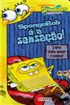 Songebob E A Sensacao