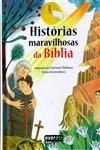 Historias Maravilhosas Da Biblia