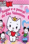 Sugar E O Postal De Sao Valentim