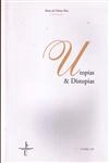 Utopias E Distopias