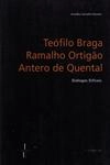Teofilo Braga Ramalho Ortigao Antero De Quental