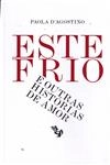 Este Frio E Outras Historias De Amor