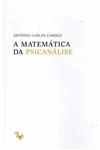 Matematica Da Psicanalise, A