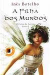 Filha Dos Mundos, A - O Cetro De Acrzis Vol1