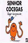Senhor Cocegas