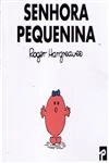 Senhora Pequenina