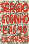 Sergio Godinho E As 40 Ilustracoes