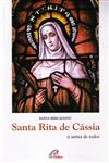 Santa Rita De Cassia A Santa De Todos