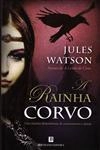 Rainha Corvo, A