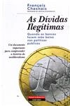 Dividas Ilegitimas, As