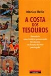 Costa Dos Tesouros, A