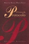 Livro Do Protocolo, O