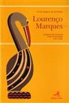 Lourenco Marques Acerto De Contas Com O Passado 1951-1965