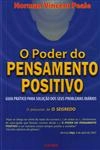 Poder Do Pensamento Positivo, O