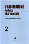Nacionalismo Politico Sao-tomense, O Vol2