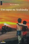 Rapaz Na Arabandia, Um