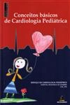 Conceitos Basicos De Cardiologia Pediatrica