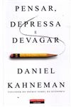 Pensar Depressa E Devagar