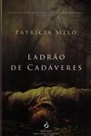 Ladrao De Cadaveres