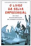 Livro Da Selva Empresarial, O