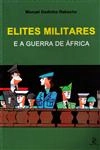 Elites Militares E A Guerra De Africa