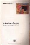 Morte E A Origem, A