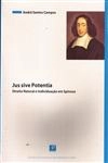 Jus Sive Potentia Direito Natural E Individuacao Em Spinoza
