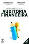 Casos Praticos De Auditoria Financeira