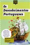 Descobrimentos Portugueses, Os