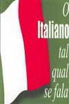 Italiano Tal Qual Se Fala, O