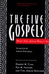 The Five Gospels What Did Jesus Really Say
