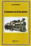 Comboio Da Brincadeira, O