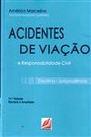 Acidentes De Viacao E Responsabilidade Civil