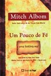 Pouco De Fe, Um