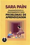 Diagnostico E Tratamento Dos Problemas De Aprendizagem