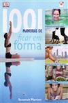 1001 Maneiras De Ficar Em Forma