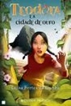 Teodora E A Cidade De Ouro