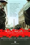 Revolucao Ou Transicao Historia E Memoria Da Revolucao Dos Cravos