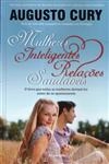 Mulheres Inteligentes Relacoes Saudaveis